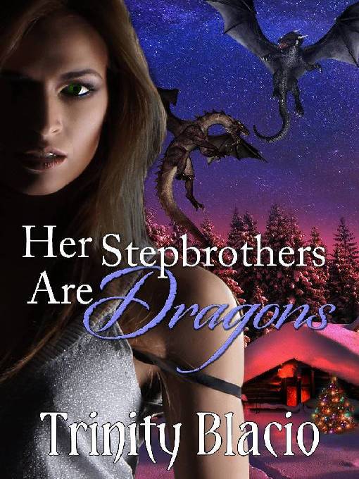 Title details for Her Stepbrothers are Dragons by Trinity Blacio - Available